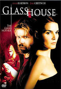 Glass House: The Good Mother  (2006)