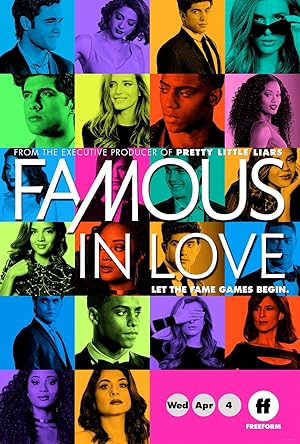 Famous In Love (2017-) TV Series
