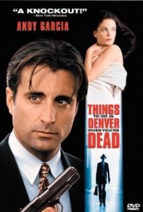 Things To Do In Denver When You&#39;re Dead (1995)
