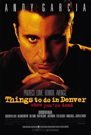 Things To Do In Denver When You're Dead (1995)