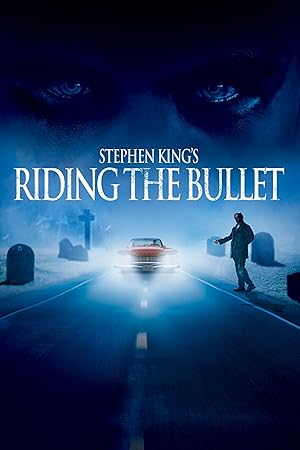 Προάγγελοσ Θανάτου / Riding the Bullet (2004)