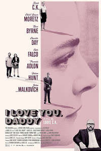 I Love You, Daddy (2018)