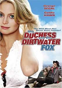 The Duchess and the Dirtwater Fox (1976)