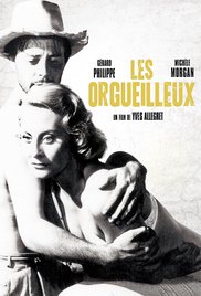 Les orgueilleux / The Proud and the Beautiful (1953)