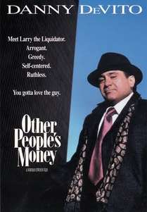 Other People&#39;s Money (1991)