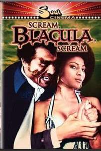 Scream Blacula Scream (1973)