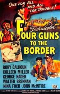 Four Guns to the Border (1954)