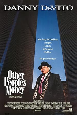Με τα λεφτά των άλλων / Other People's Money (1991)