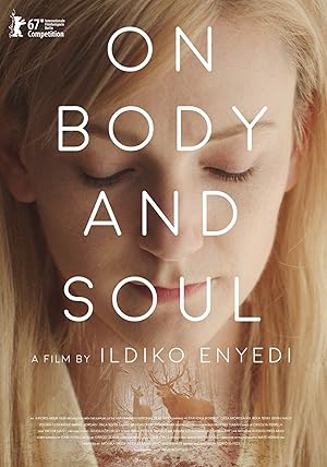 Η Ψυχή και το Σώμα - On Body and Soul / Teströl és lélekröl (2017)