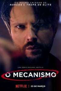 O Mecanismo / The Mechanism (2018) TV Series