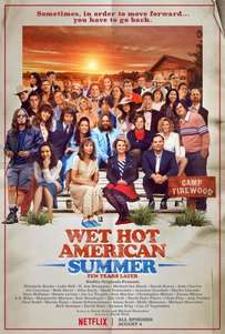 Wet Hot American Summer: Ten Years Later (2017) TV Series