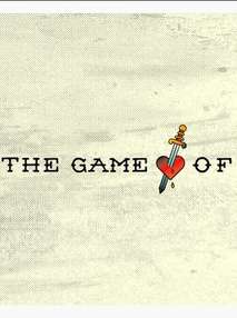The Game Of Love (2018) TV Series