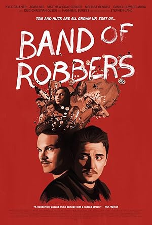 Band of Robbers (2015)