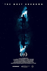 The Most Unknown (2018)