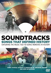 Soundtracks: Songs That Defined History (2017)