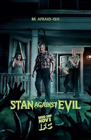 Stan Against Evil (2016)