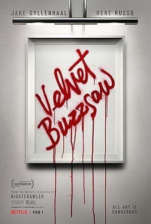 Βελούδινο Πριόνι / Velvet Buzzsaw (2019)