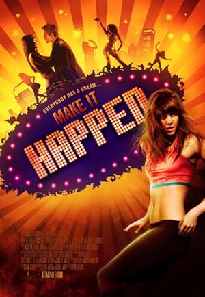 Χορεψε Τα Ονειρα Σου / Make It Happen (2008)