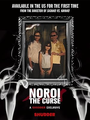 Noroi: The Curse (2005)