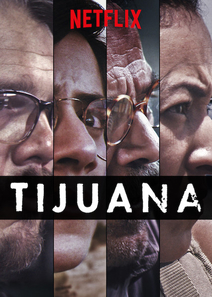 Τιχουάνα / Tijuana (2019)