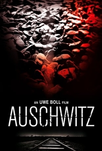 Auschwitz: The Nazis and the &#39;Final Solution&#39; (2005)
