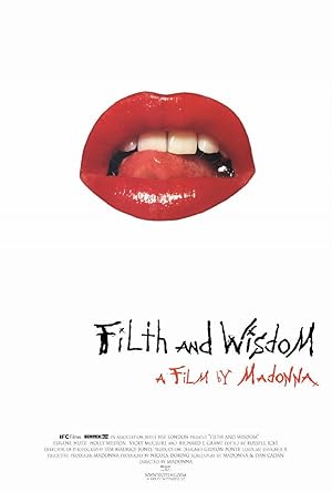 Ηθική και Χυδαιότητα / Filth and Wisdom (2008)