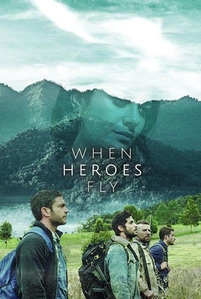 When Heroes Fly (2018)