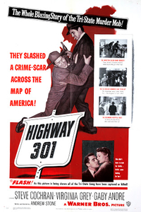 Δρομος του αιματος / Highway 301 (1950)