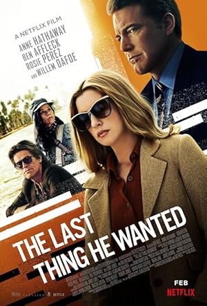 Το Τελευταίο Πράγμα που Ήθελε / The Last Thing He Wanted (2020)