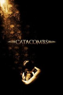 Catacombs (2007)