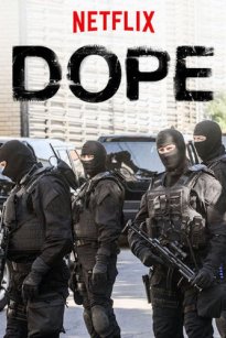 DOPE  (2017) TV Series