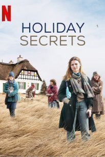 Holiday Secrets / Zeit der Geheimnisse (2019)