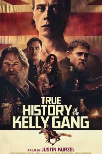 Νεντ Κέλι: Ο Νο 1 Καταζητούμενος / True History of the Kelly Gang (2019)