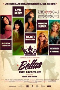 Beauties of the Night / Bellas de Noche (2016)