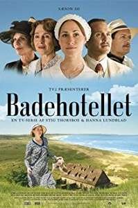Badehotellet  (2013– 2018) TV Series