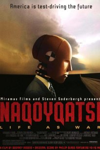 Naqoyqatsi: Life as War (2002)