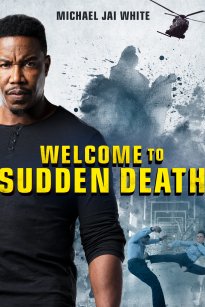 Welcome to Sudden Death (2020)