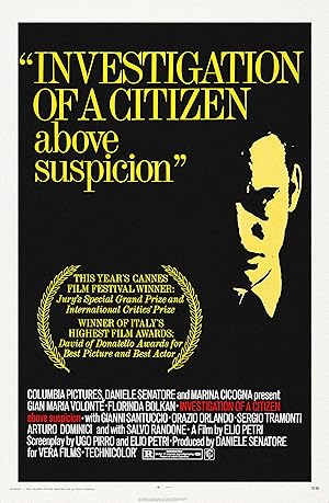 Υπεράνω Πάσης Υποψίας / Investigation of a Citizen Above Suspicion (1970)