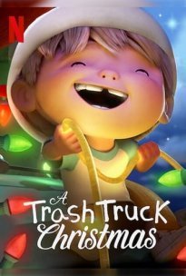 Χριστούγεννα με το Σκουπιδιάρικο / A Trash Truck Christmas (2020)
