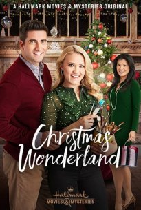 Η Χριστουγεννιάτικη Χώρα των Θαυμάτων / Christmas Wonderland (2018)