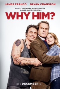 Γιατί Αυτόν; - Why Him? (2016)