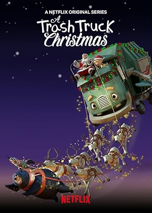 Χριστούγεννα με το Σκουπιδιάρικο / A Trash Truck Christmas (2020)