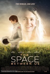 Το Διάστημα Ανάμεσά μας - The Space Between Us (2017)