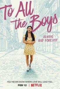 Προς Όλα τα Αγόρια: Παντοτινά Δική σου / To All the Boys: Always and Forever (2021)