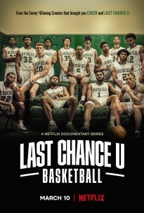 Τελευταία Ευκαιρία: Μπάσκετ / Last Chance U: Basketball (2021)