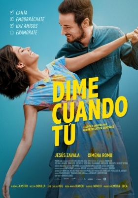 Tell Me When / Dime Cuándo Tú (2020)