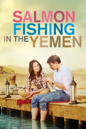 Salmon Fishing in the Yemen / Ψαρεύοντας σολομούς στην Υεμένη (2011)
