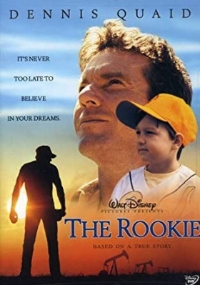 Κατακτώντας το Ονειρο / The Rookie (2002)