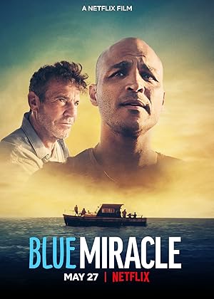 Το Γαλάζιο Θαύμα / Blue Miracle (2021)