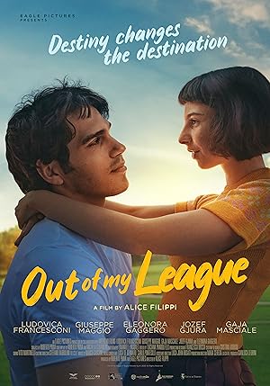 Πάνω στο Καλύτερο / Out of my League / Sul più bello (2020)